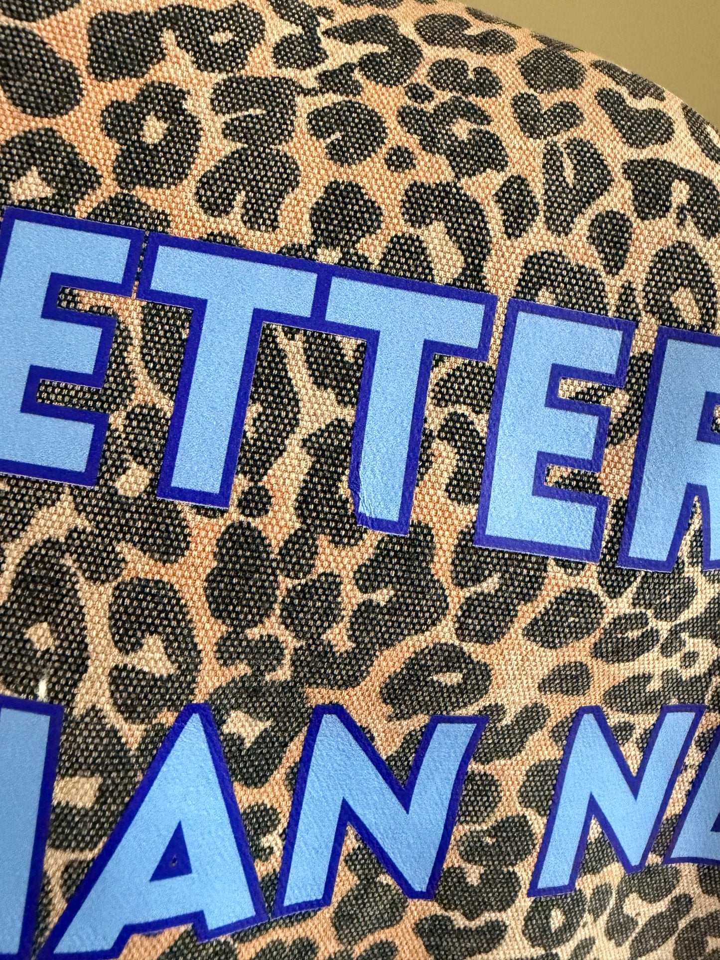 Funky Leopard Tote - Better Late than Never - Blue Lettering (small print error)