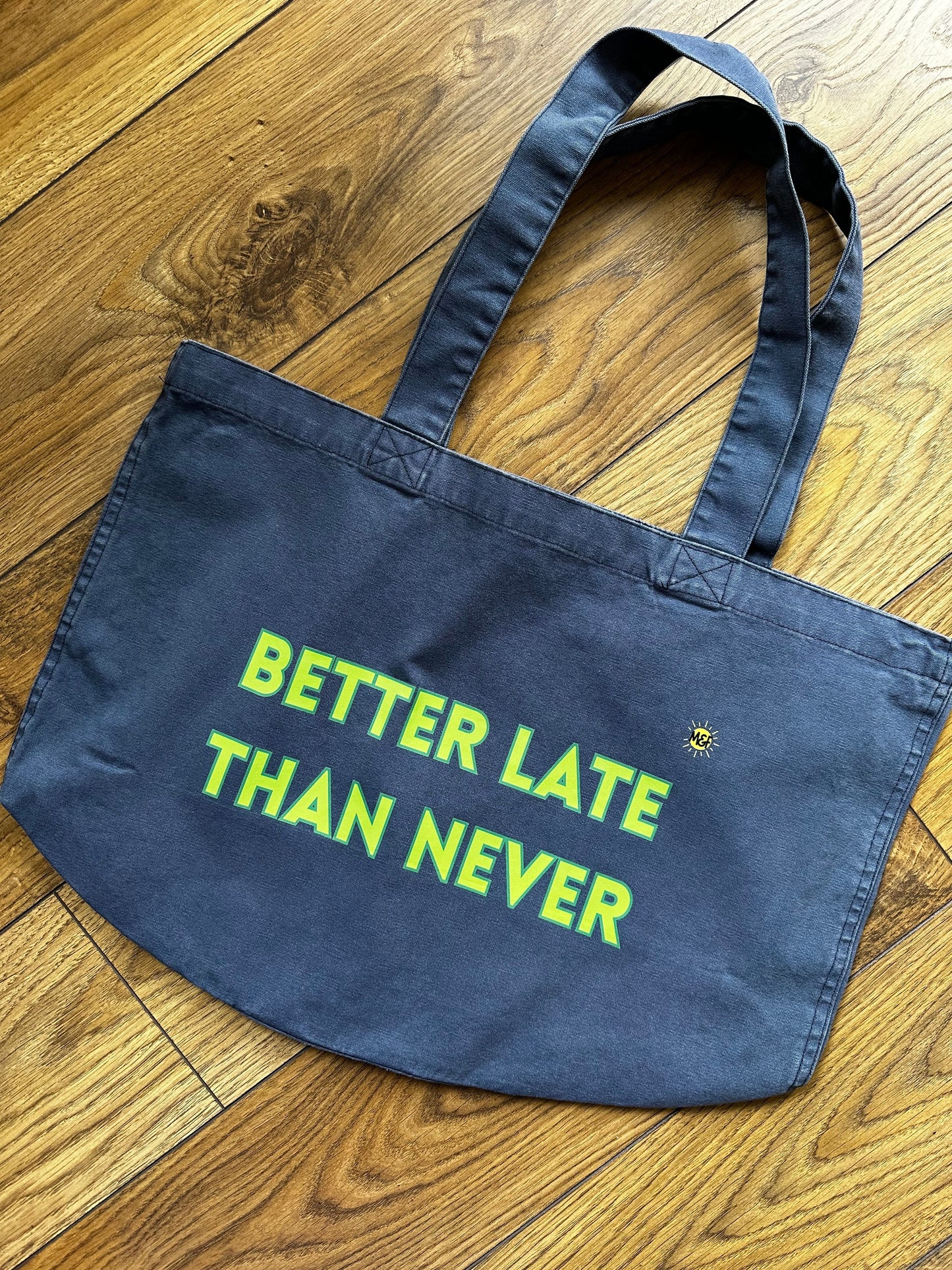 Denim wash tote - Better Late than Never (lime) small print error